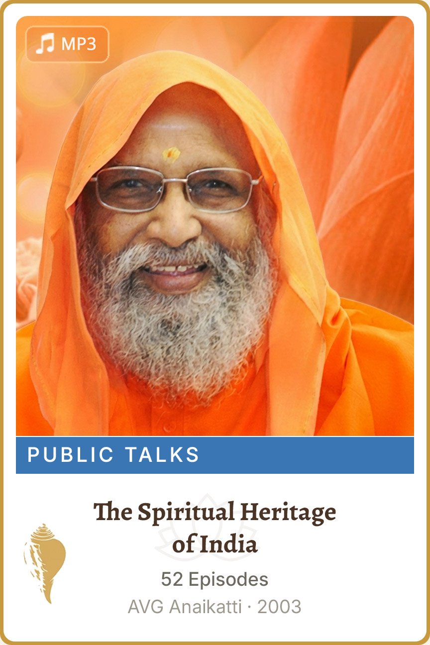 The Spiritual Heritage of India
