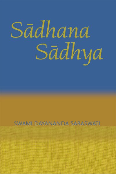 Sadhana–Sadhya