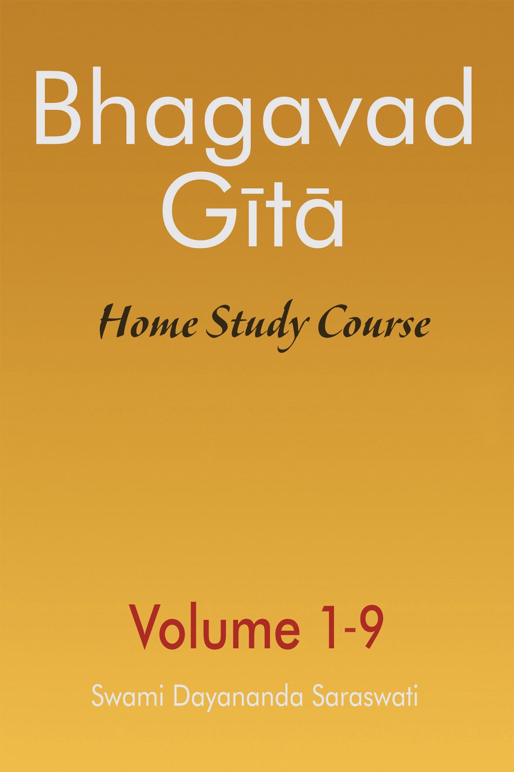 Bhagavad Gita Home Study — 9 Volumes