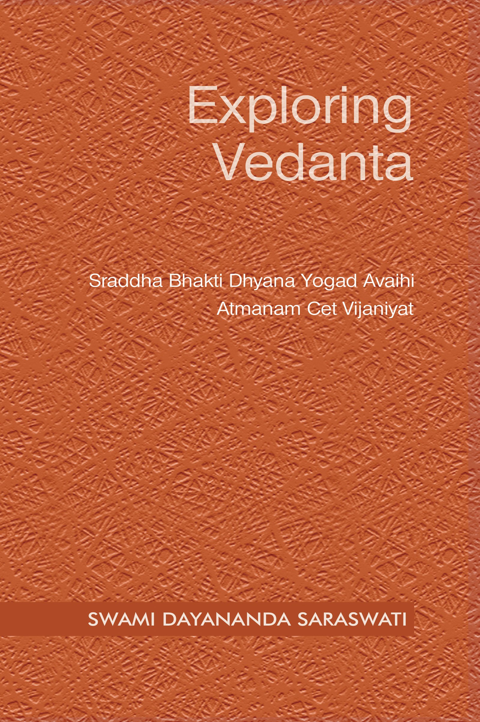 Exploring Vedanta