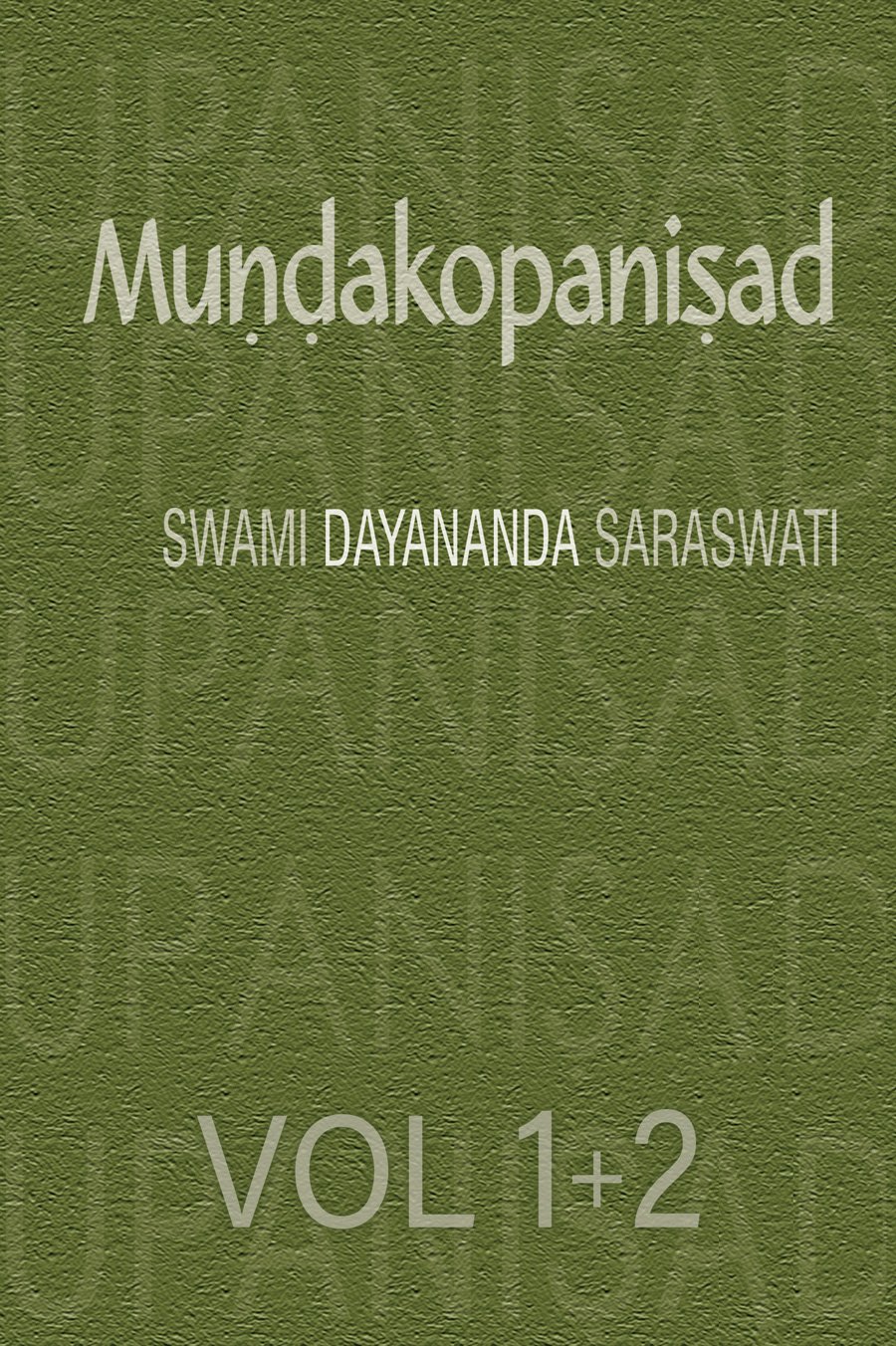 Mundakopanisad Vol I+II