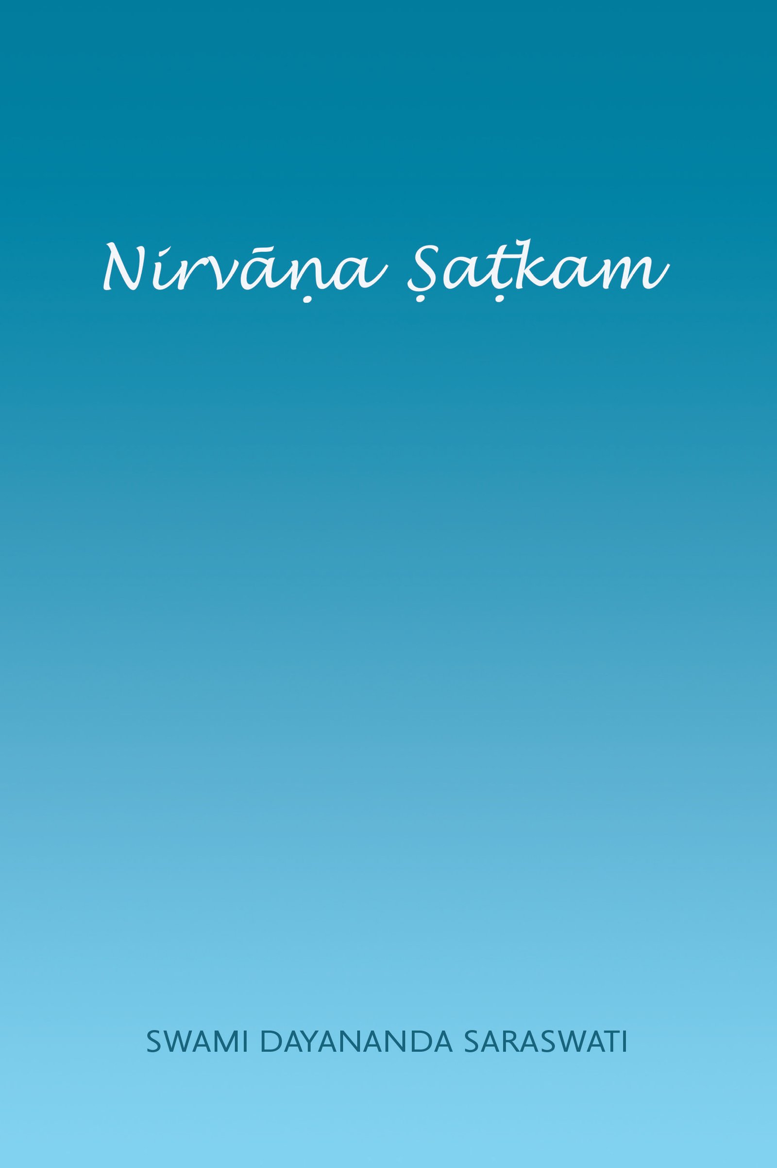 Nirvana Shatkam