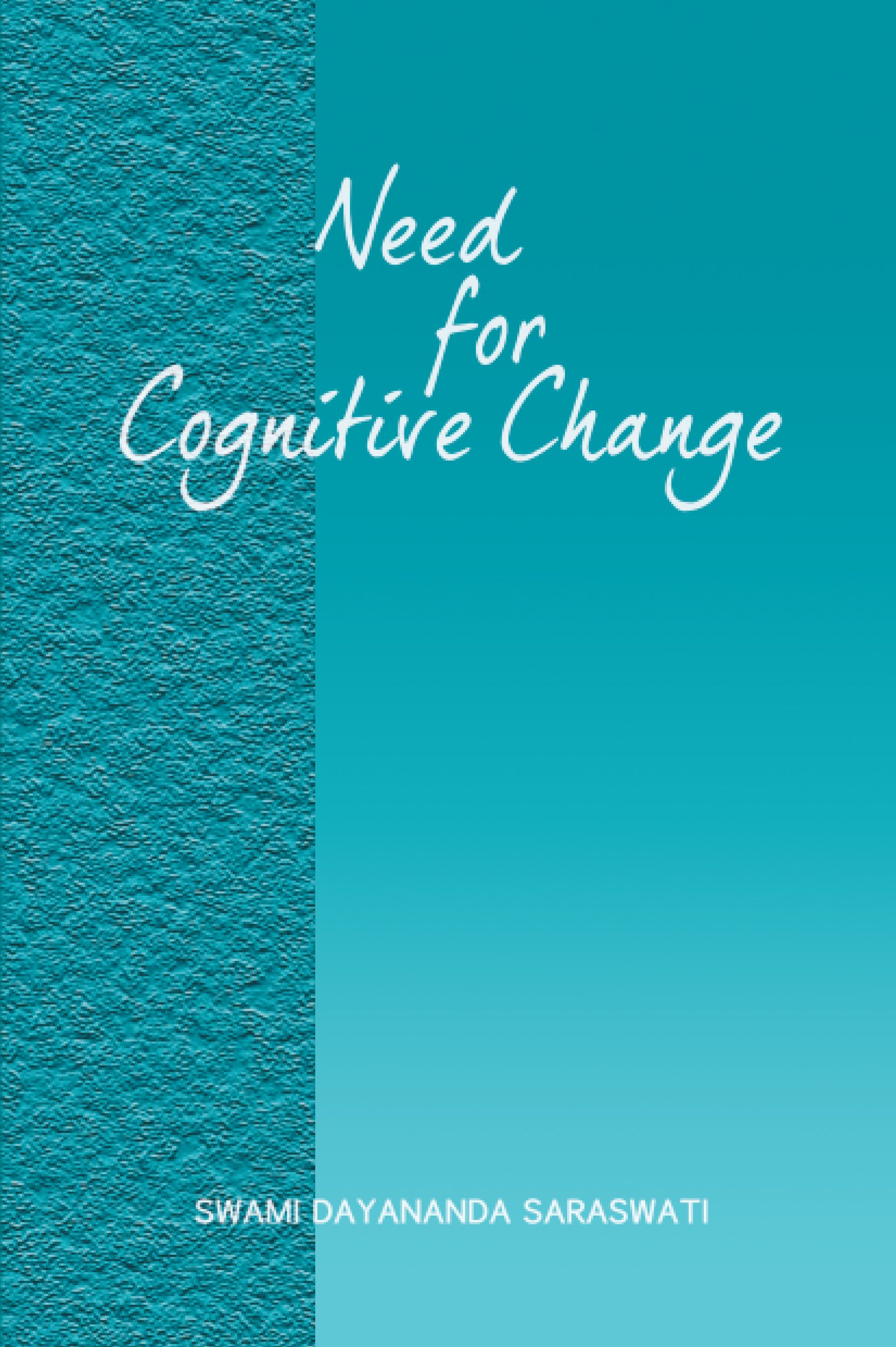 Need for Cognitive Change