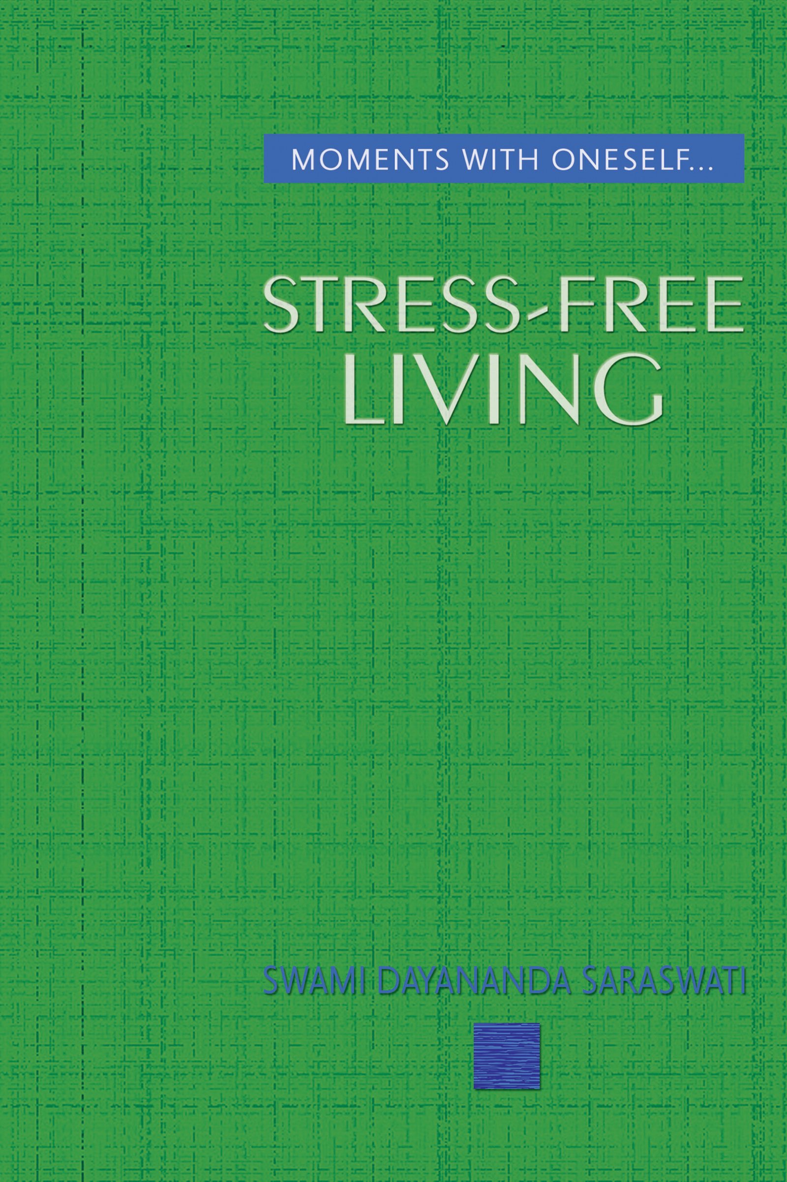 Stress Free Living