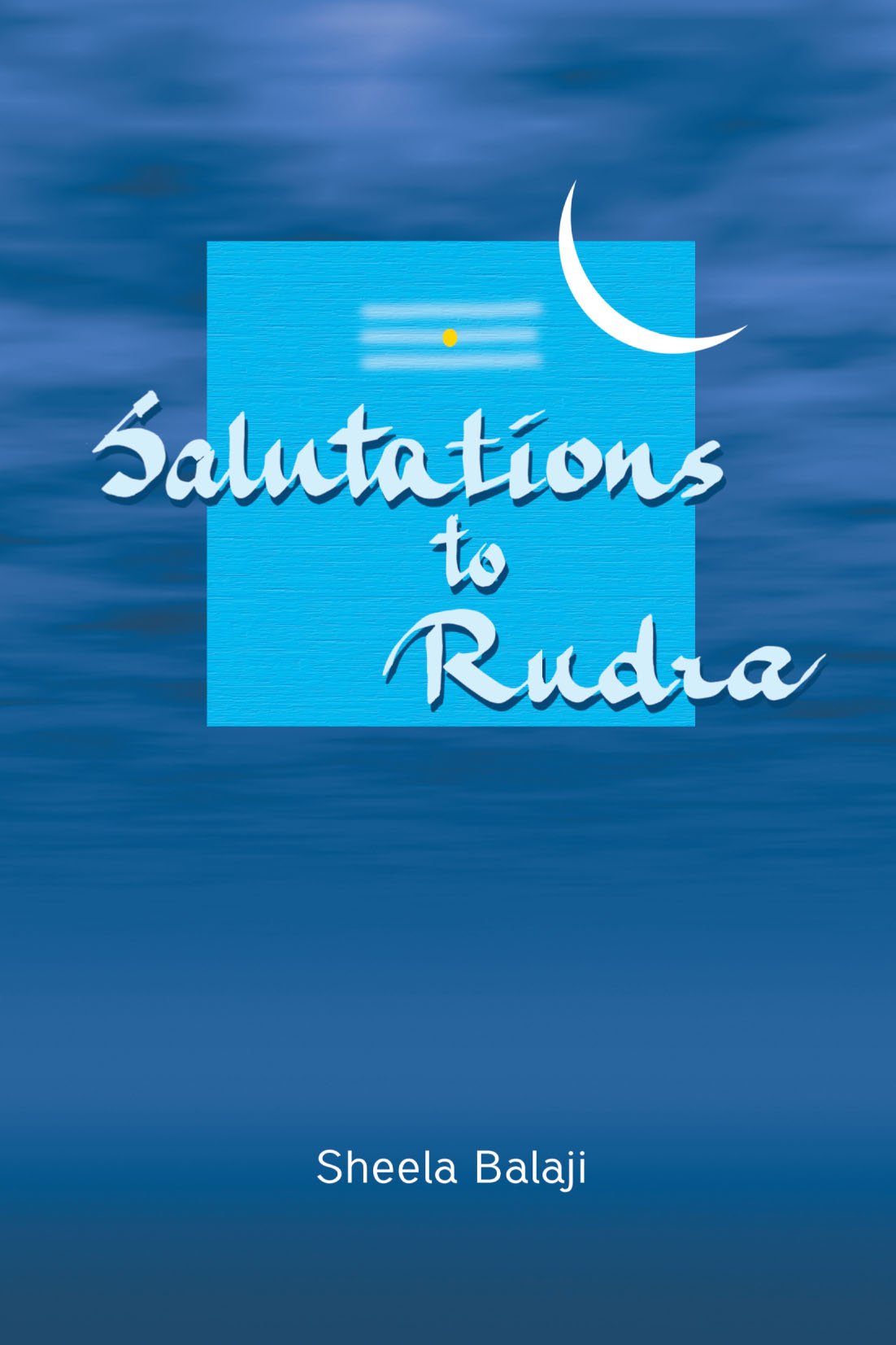 Salutations to Rudra