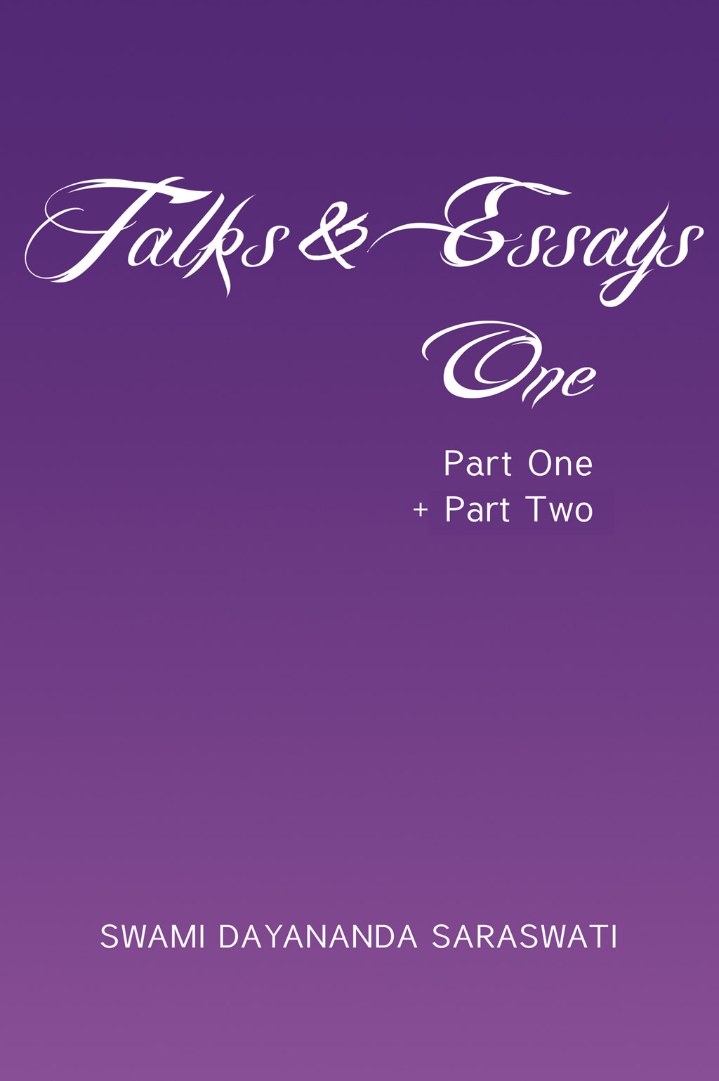 Talks & Essays One (Part 1+2)